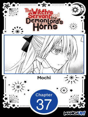 cover image of The Witch's Servant and the Demon Lord's Horns, Volume 37